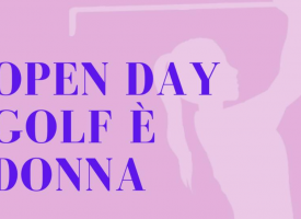 Golf Club San Michele – Open Day Golf è Donna
